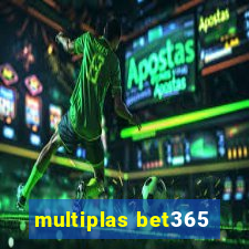 multiplas bet365