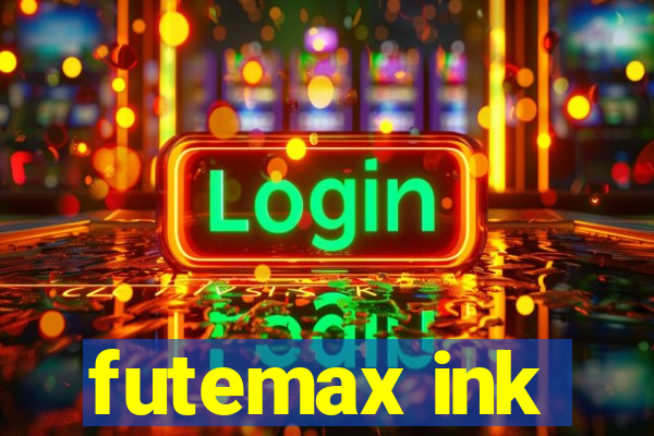 futemax ink