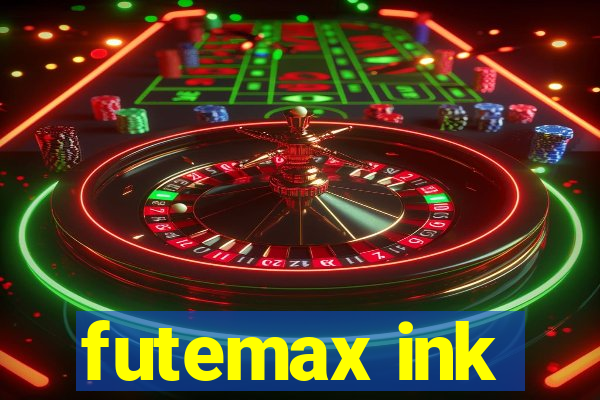 futemax ink