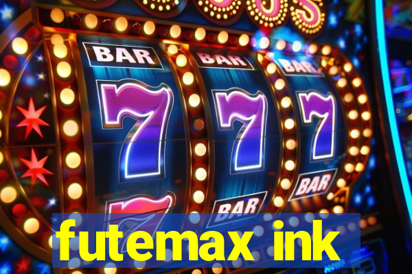 futemax ink