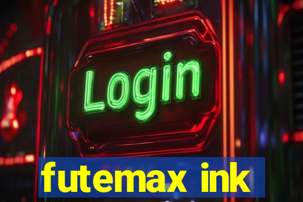 futemax ink