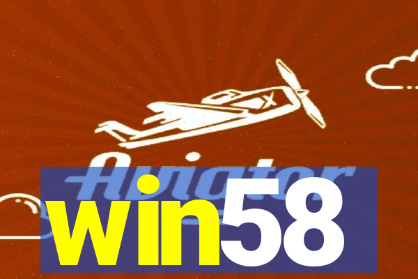 win58