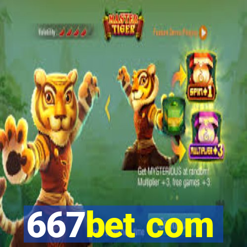 667bet com