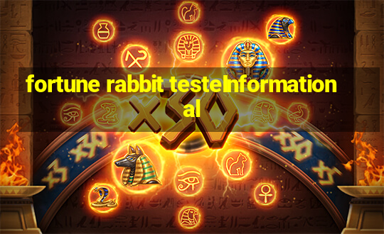 fortune rabbit testeInformational