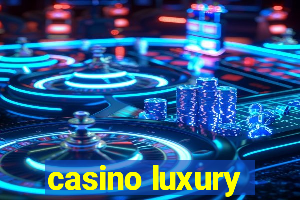 casino luxury