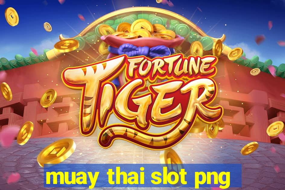 muay thai slot png