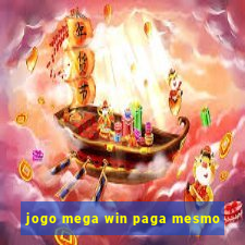 jogo mega win paga mesmo