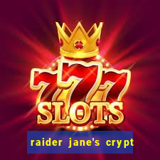 raider jane's crypt of fortune