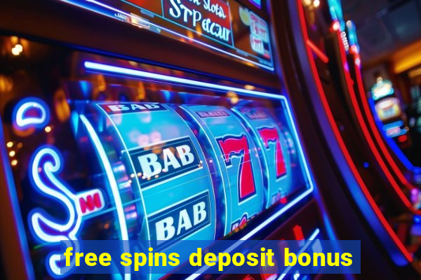 free spins deposit bonus