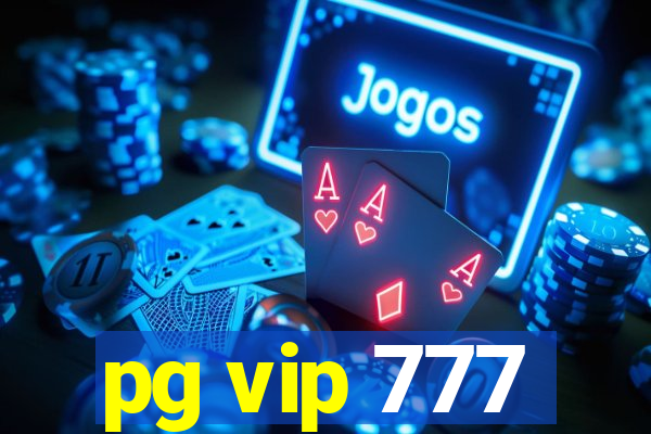 pg vip 777