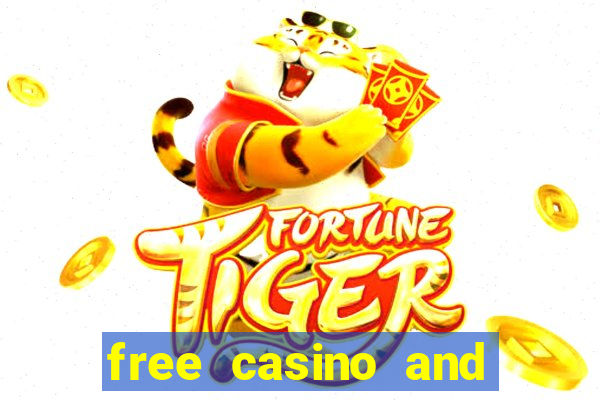 free casino and slot games