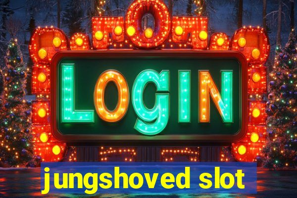 jungshoved slot