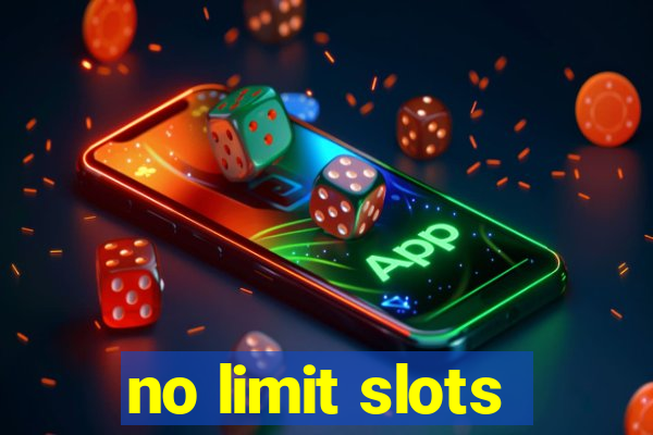 no limit slots