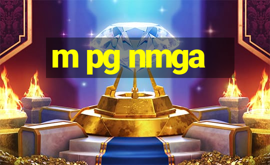 m pg nmga