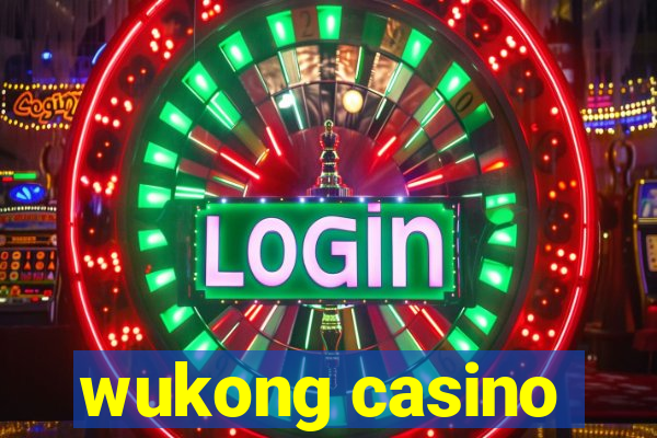 wukong casino