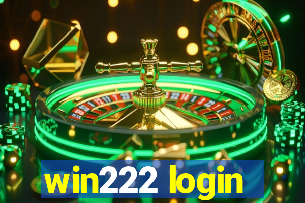 win222 login