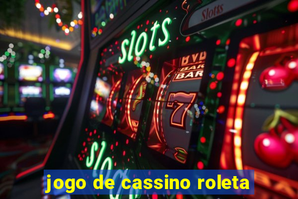 jogo de cassino roleta