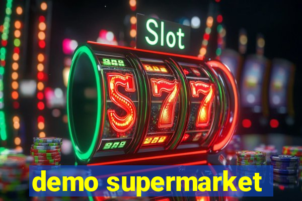 demo supermarket