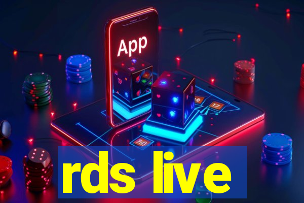 rds live