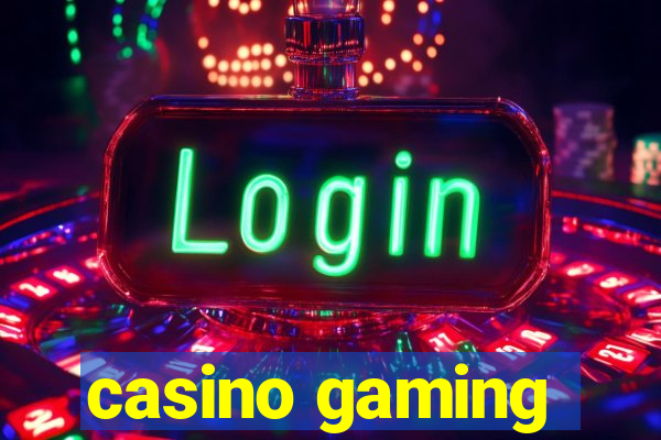 casino gaming