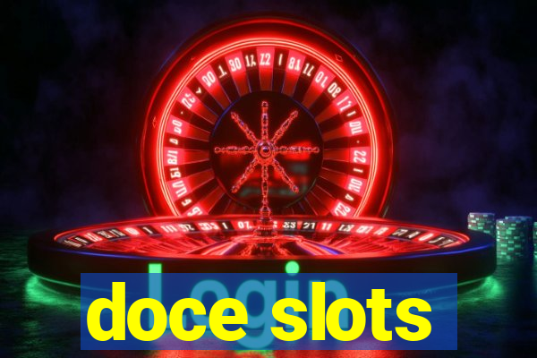 doce slots