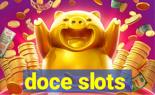 doce slots