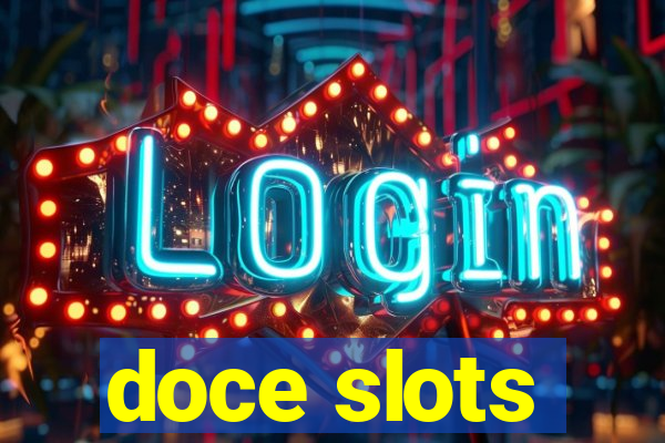 doce slots