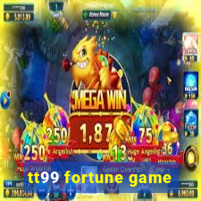 tt99 fortune game