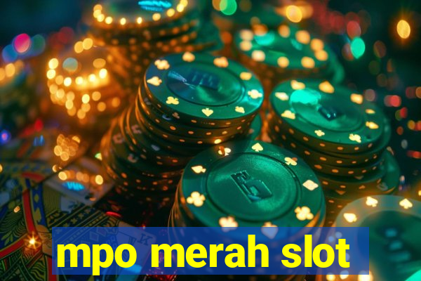 mpo merah slot