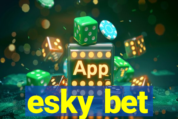 esky bet