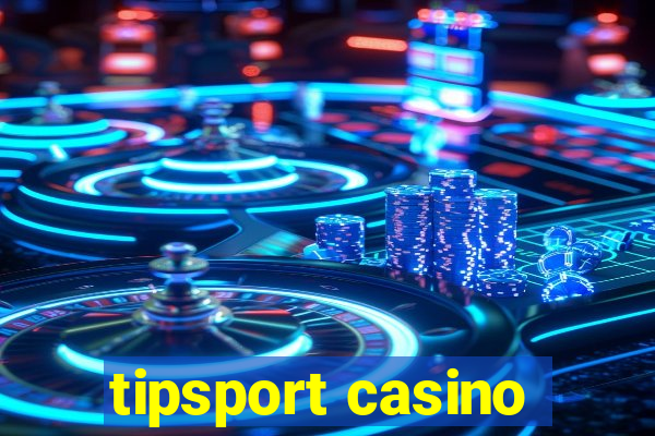 tipsport casino