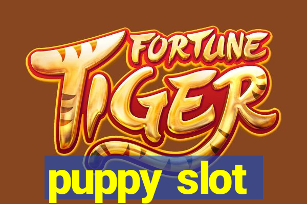 puppy slot