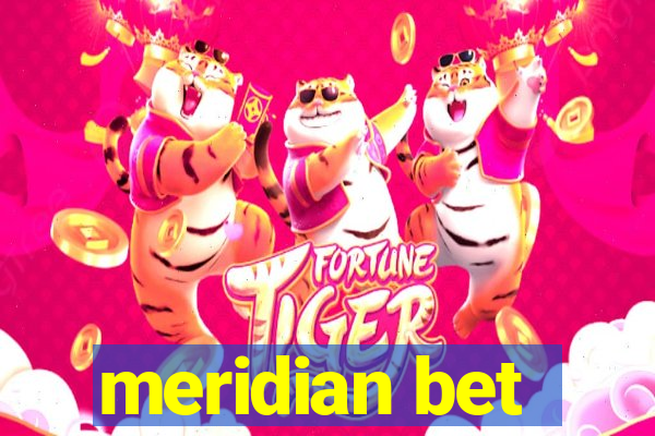 meridian bet