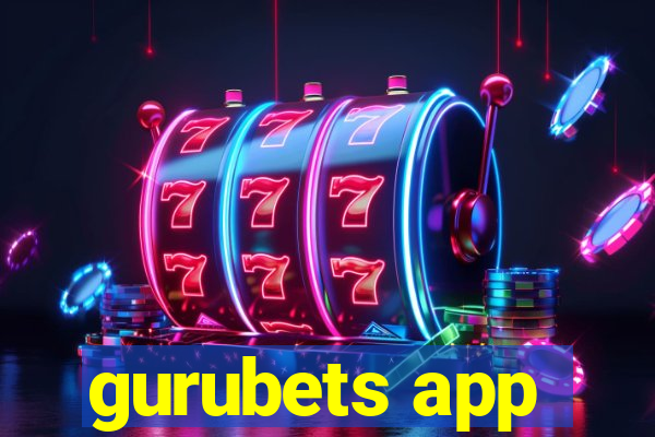 gurubets app