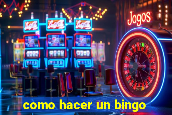 como hacer un bingo