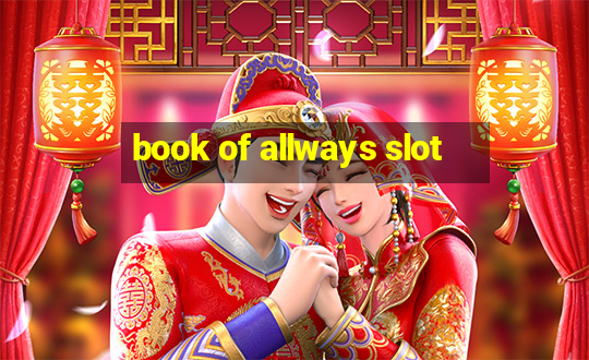 book of allways slot