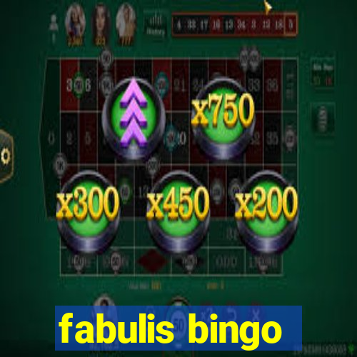 fabulis bingo