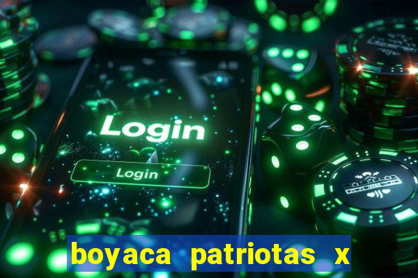 boyaca patriotas x deportivo pereira