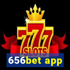 656bet app