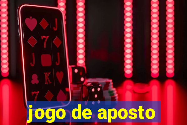 jogo de aposto