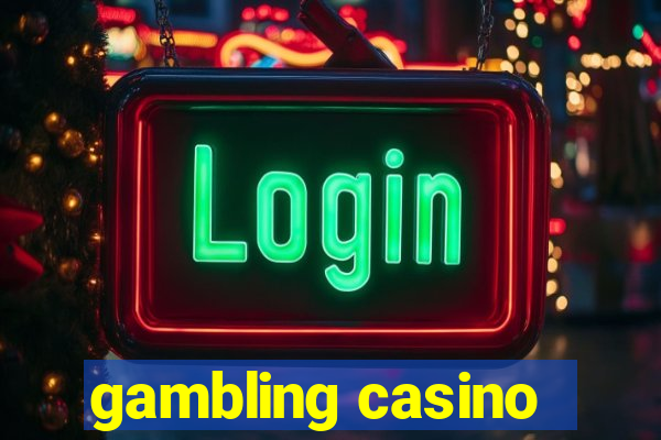 gambling casino