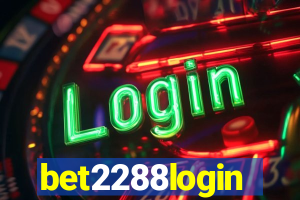 bet2288login