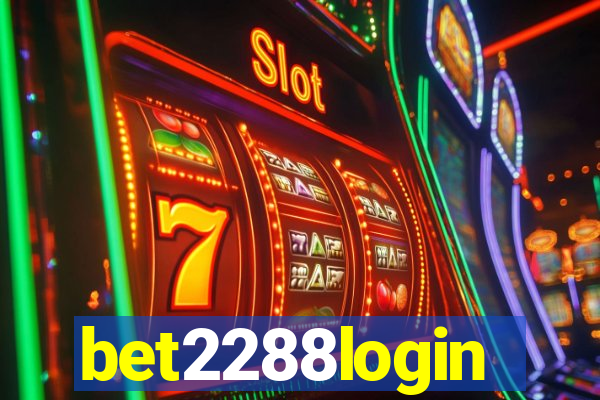 bet2288login