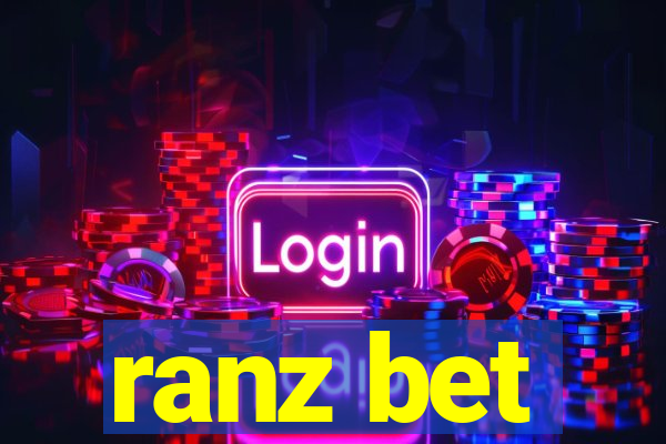 ranz bet