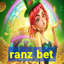 ranz bet