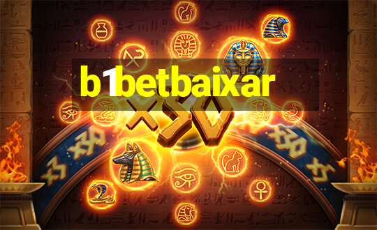 b1betbaixar