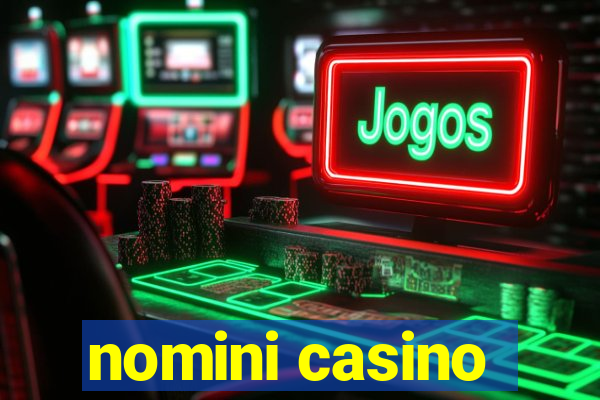 nomini casino