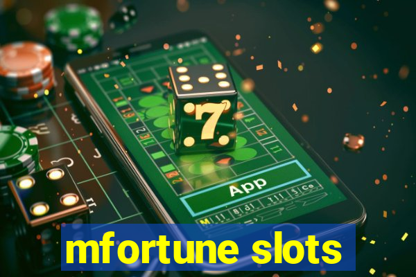 mfortune slots