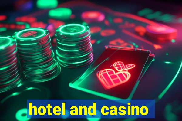 hotel and casino