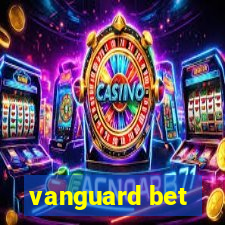 vanguard bet